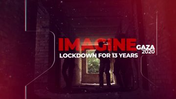 Dear world! How is the lock down? – Gaza