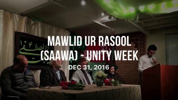Eid Meelad un-Nabeyy (saawa) 2016 – Unity Week Seattle, WA USA